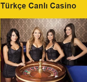 türkçe canlı casinolar